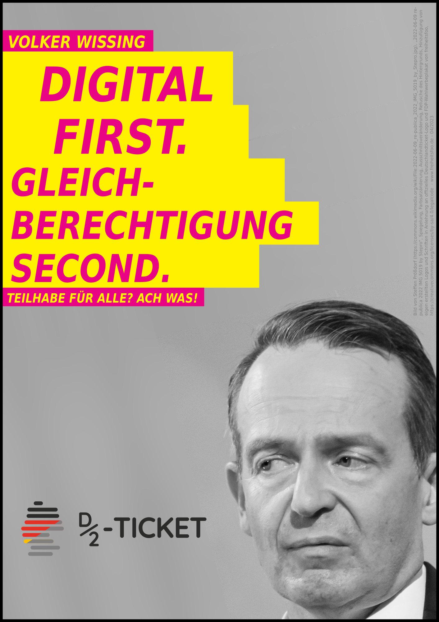 Ein Fake-Wahlplakat der FDP mit Herrn Wissing darauf und dem Slogan: Digital First. Gleichberechtigung Second. Teilhabe für alle? Ach was.